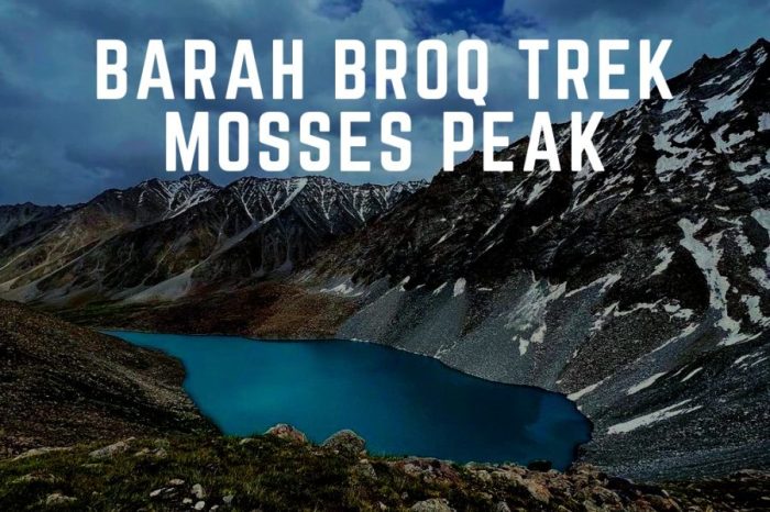 Barah Broq Trek | Mosses Peak