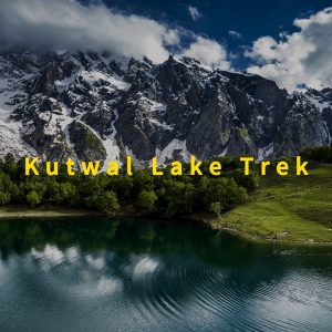 Kutwal Lake